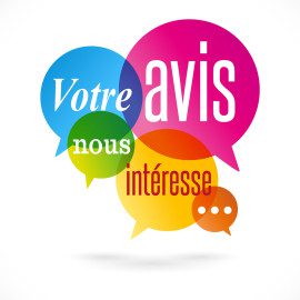Votre avis nous intéresse…. Votre avis nous intéresse….
