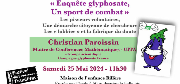 Mini conf marché bio : Enquête glyphosate, Un sport de combat