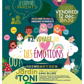Le Coin des Parents – au Jardin de Toni ce VENDREDI 12 décembre : on clôture l’année en émotions… 