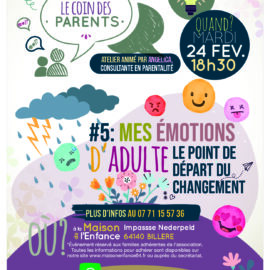Le Coin des Parents – Le mardi 24 février à 18h30 – Mes émotions d&rsquo;adulte…