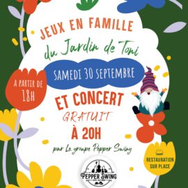 Jeux et Concert au Jardin de Toni reportés au Samedi 30 septembre