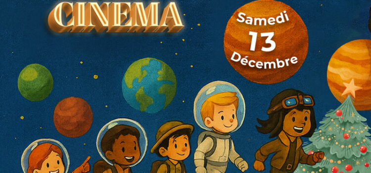 Spectacle de Noël 2025 : “La Maison de l’Enfance fait son cinéma”