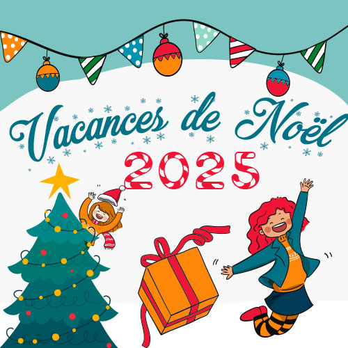 Horaires vacances de Noël